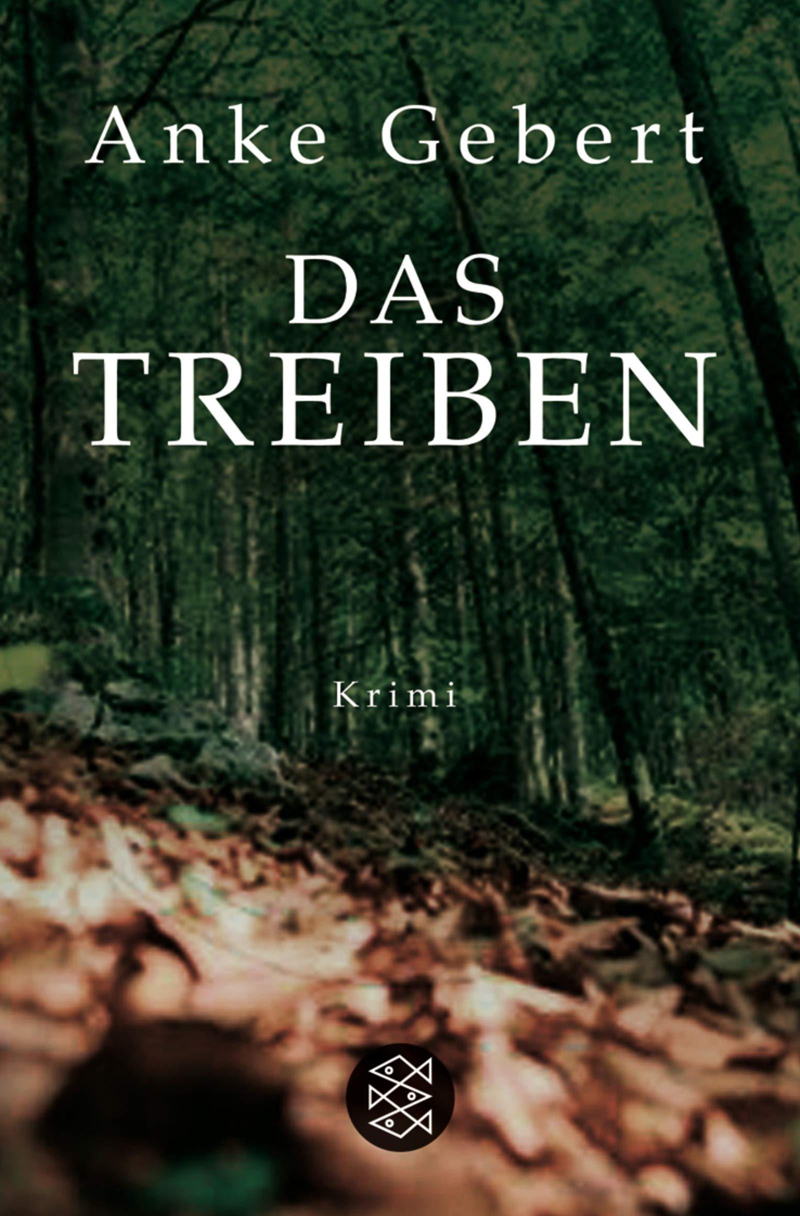Das Treiben: Krimi (Fischer Taschenbücher) Contemporary literature