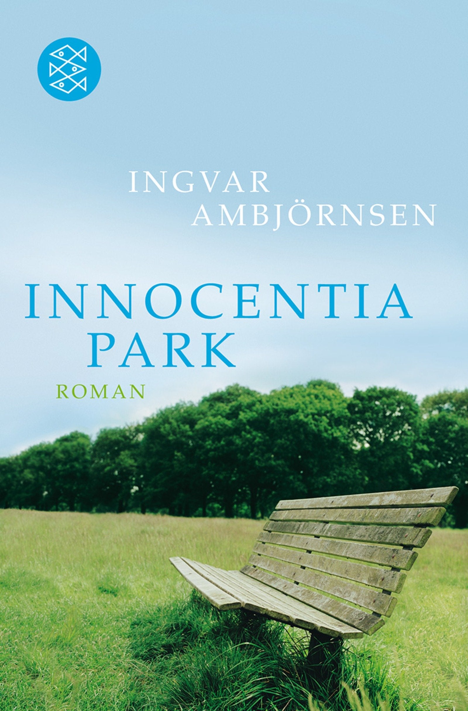 Innocentia Park: Roman (Unterhaltung, Band 16981) Contemporary literature