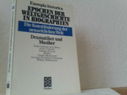 Die Konstituierung der neuzeitlichen Welt. Dramatiker und Komponisten Books