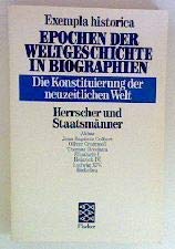 Die Konstituierung der neuzeitlichen Welt. Herscher und Staatsmänner Books
