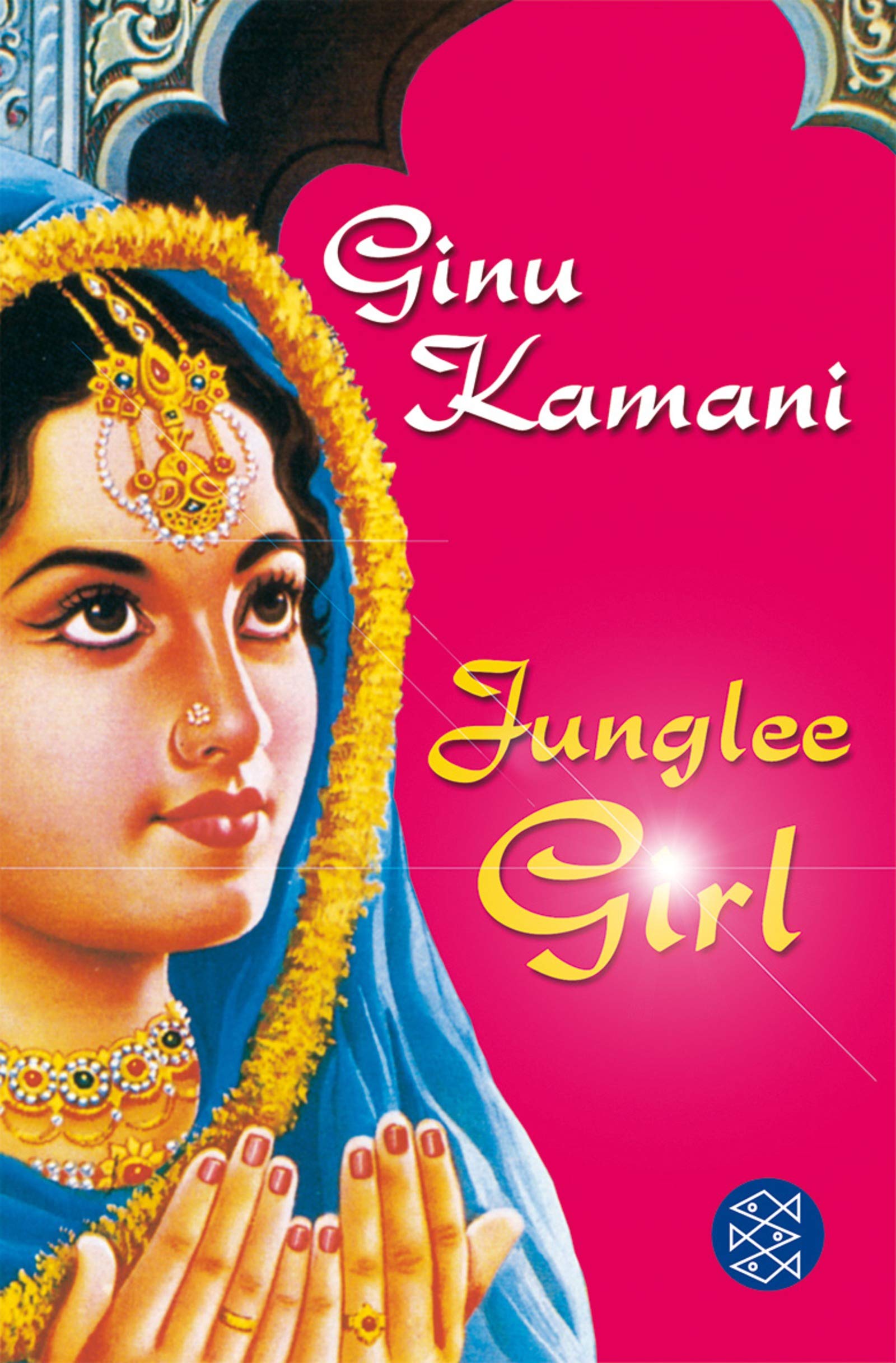 Junglee Girl: Erzählungen (Fischer Taschenbücher) Contemporary literature