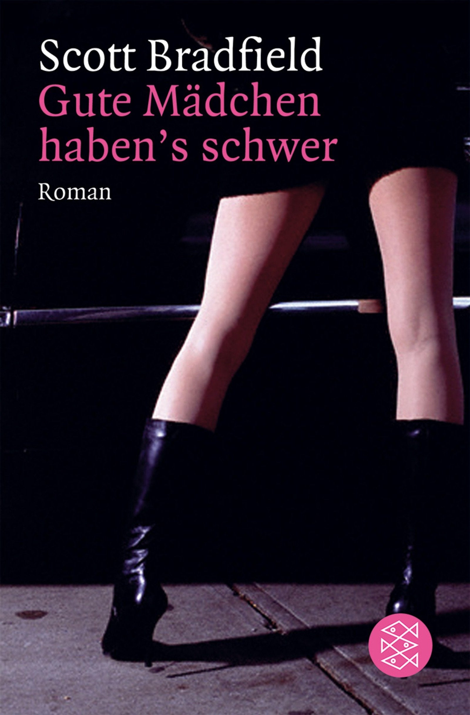Gute Mädchen haben's schwer: Roman (Literatur, Band 17244) Humour & Satire
