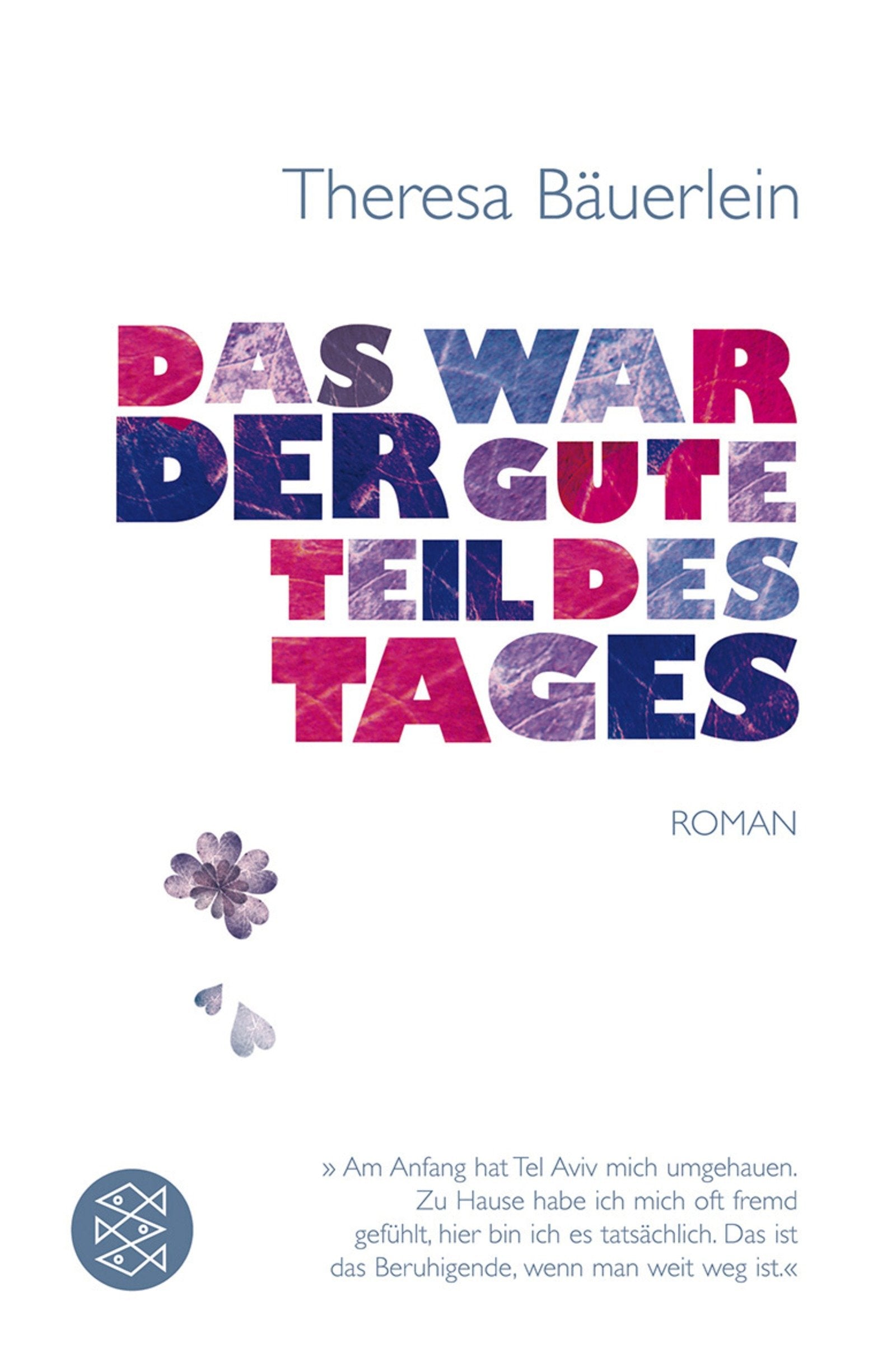 Das war der gute Teil des Tages: Roman: Roman. Originalausgabe Books