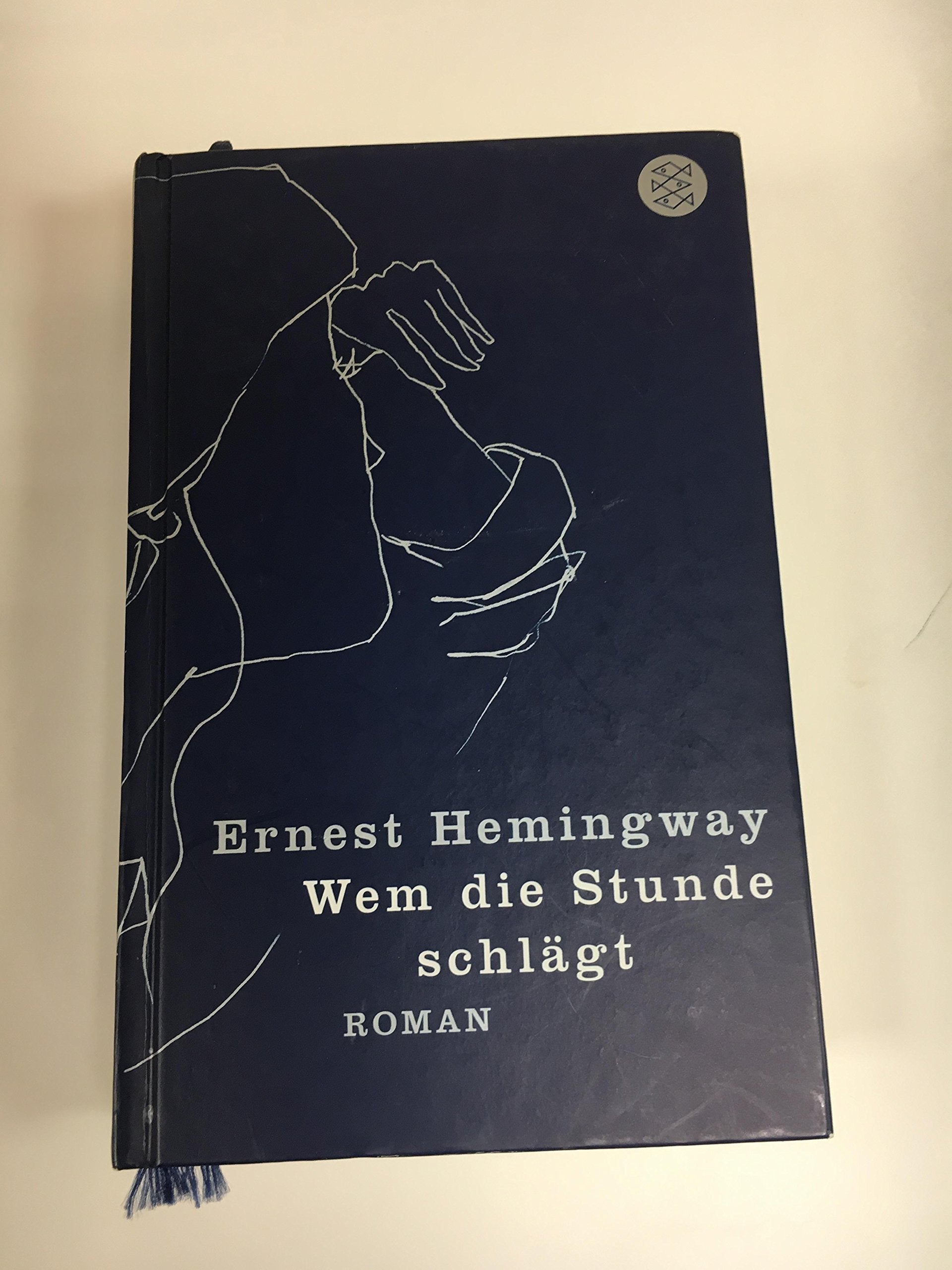 Wem die Stunde schlägt: Roman: Roman. Nachw. v. Hans J. Balmes Contemporary literature