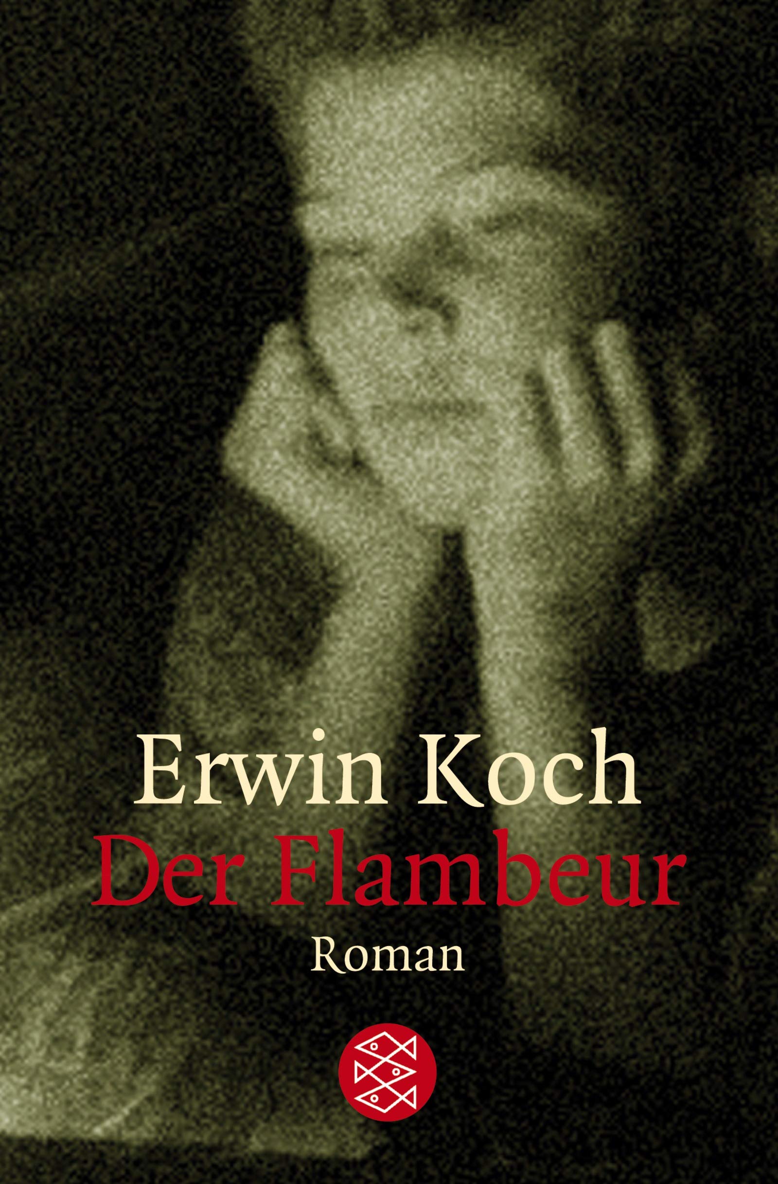 Der Flambeur: Roman (Fischer Taschenbücher) Contemporary literature