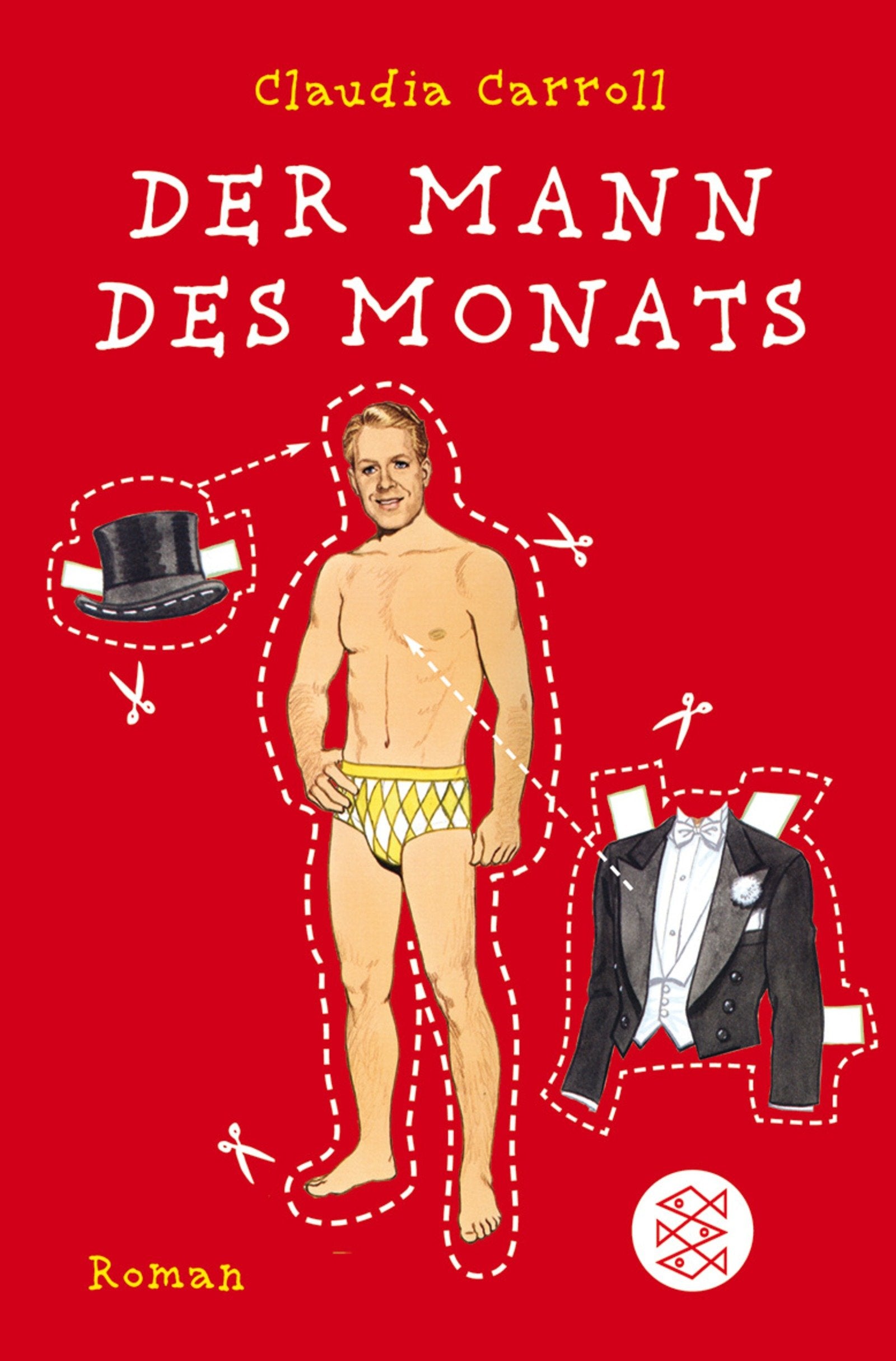 Der Mann des Monats: Roman: Roman. Deutsche Erstausgabe Contemporary literature