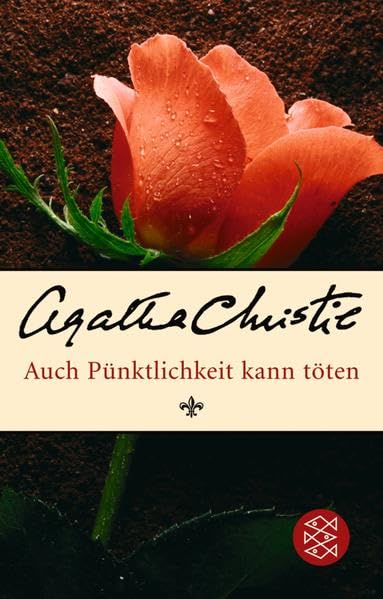 Auch Pünktlichkeit kann töten: Kurzkrimis: Crime Stories Contemporary literature