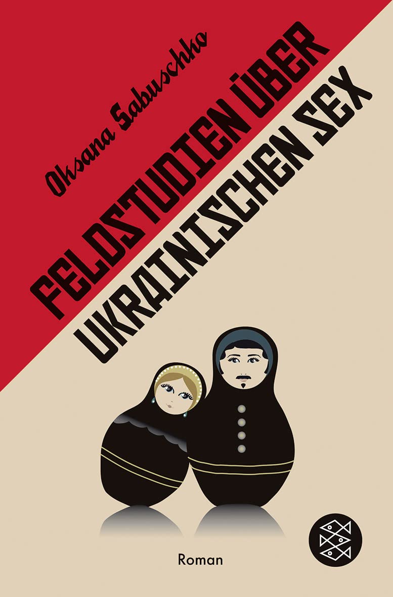 Feldstudien über ukrainischen Sex Contemporary literature