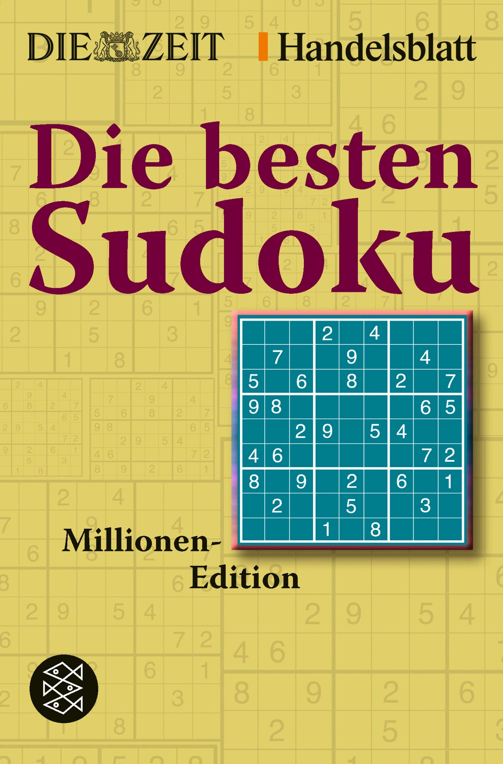 Die besten Sudoku: Millionen-Edition (Fischer Sachbücher) Leisure & Fun
