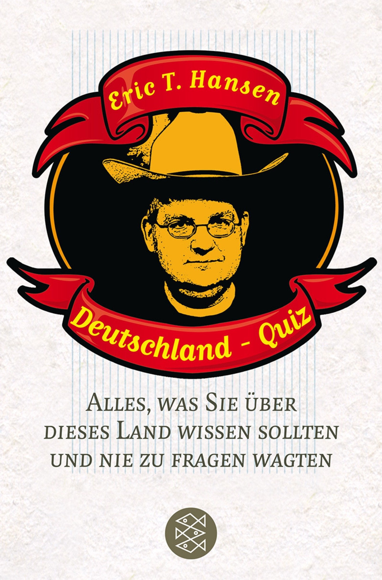 Deutschland-Quiz: Alles, was Sie über dieses Land wissen sollten und nie zu fragen wagten (Fischer Ratgeber) Books