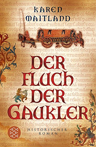 Der Fluch der Gaukler: Historischer Roman Books