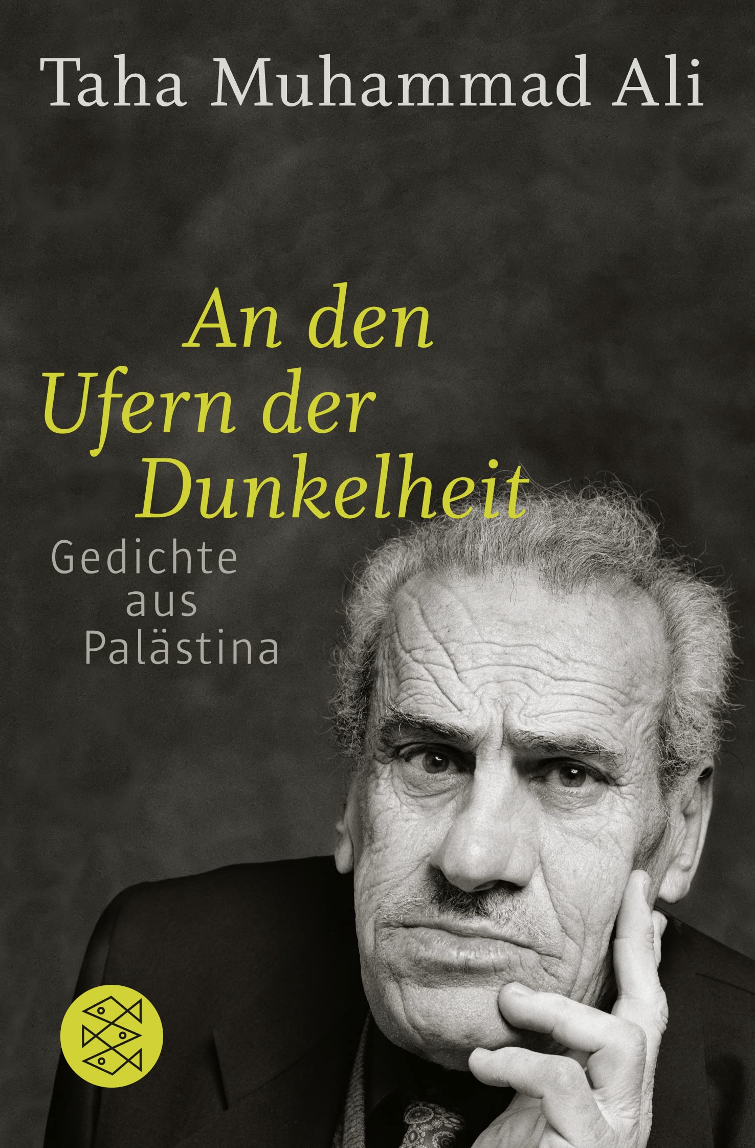 An den Ufern der Dunkelheit: Gedichte aus Palästina Poetry