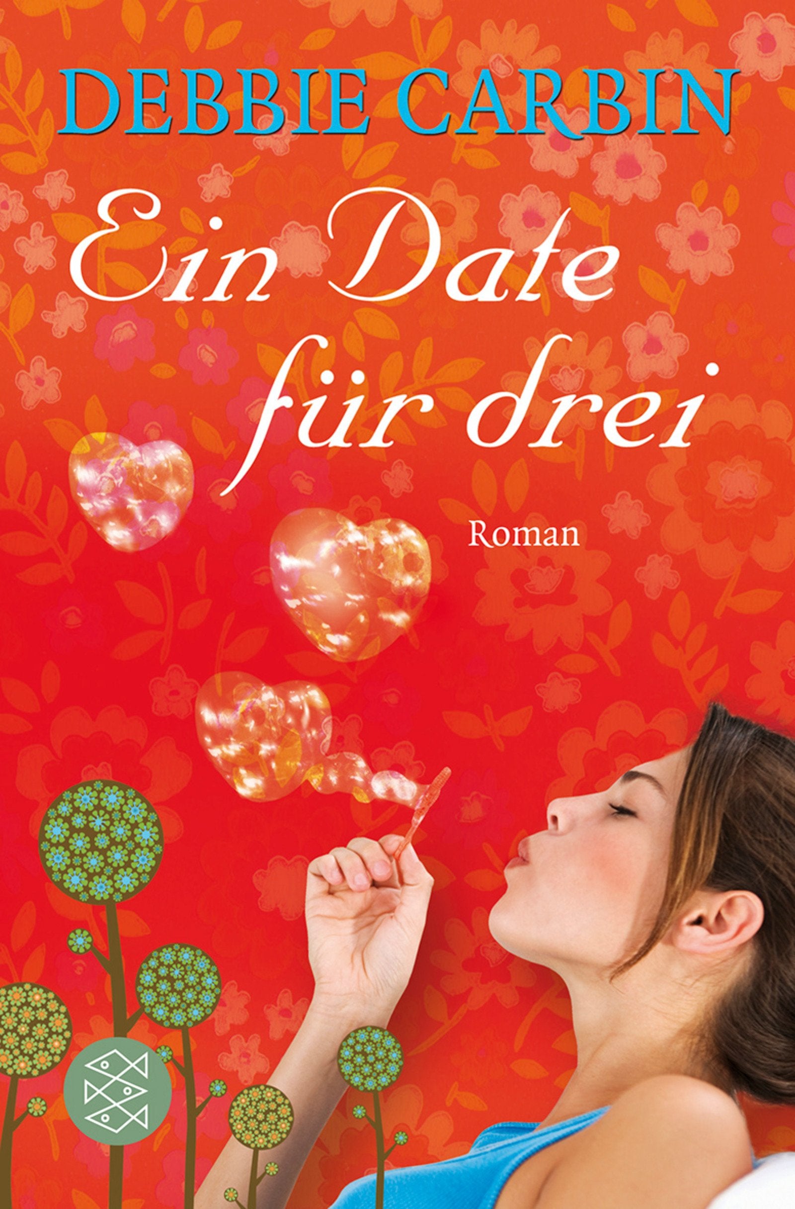 Ein Date für drei: Roman (Unterhaltung) Contemporary literature