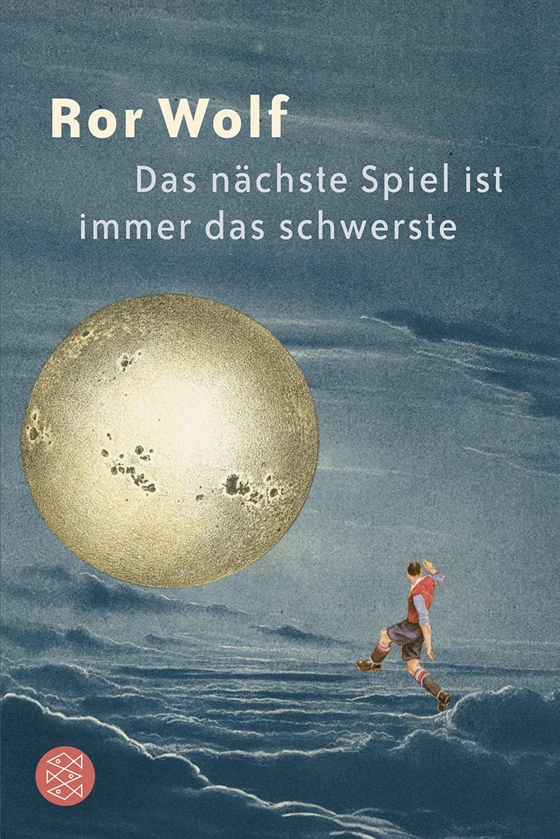Das nächste Spiel ist immer das schwerste Contemporary literature Books