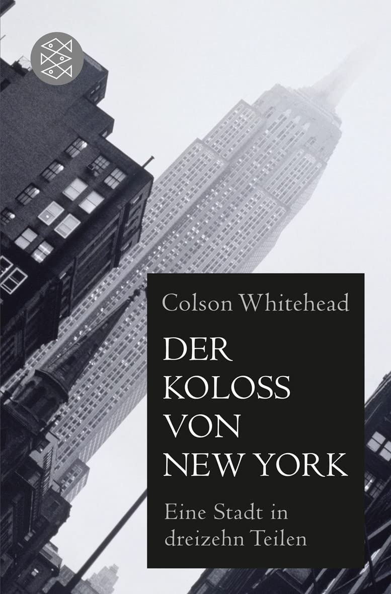 Der Koloß von New York: Eine Stadt in dreizehn Teilen Essays & Short Stories