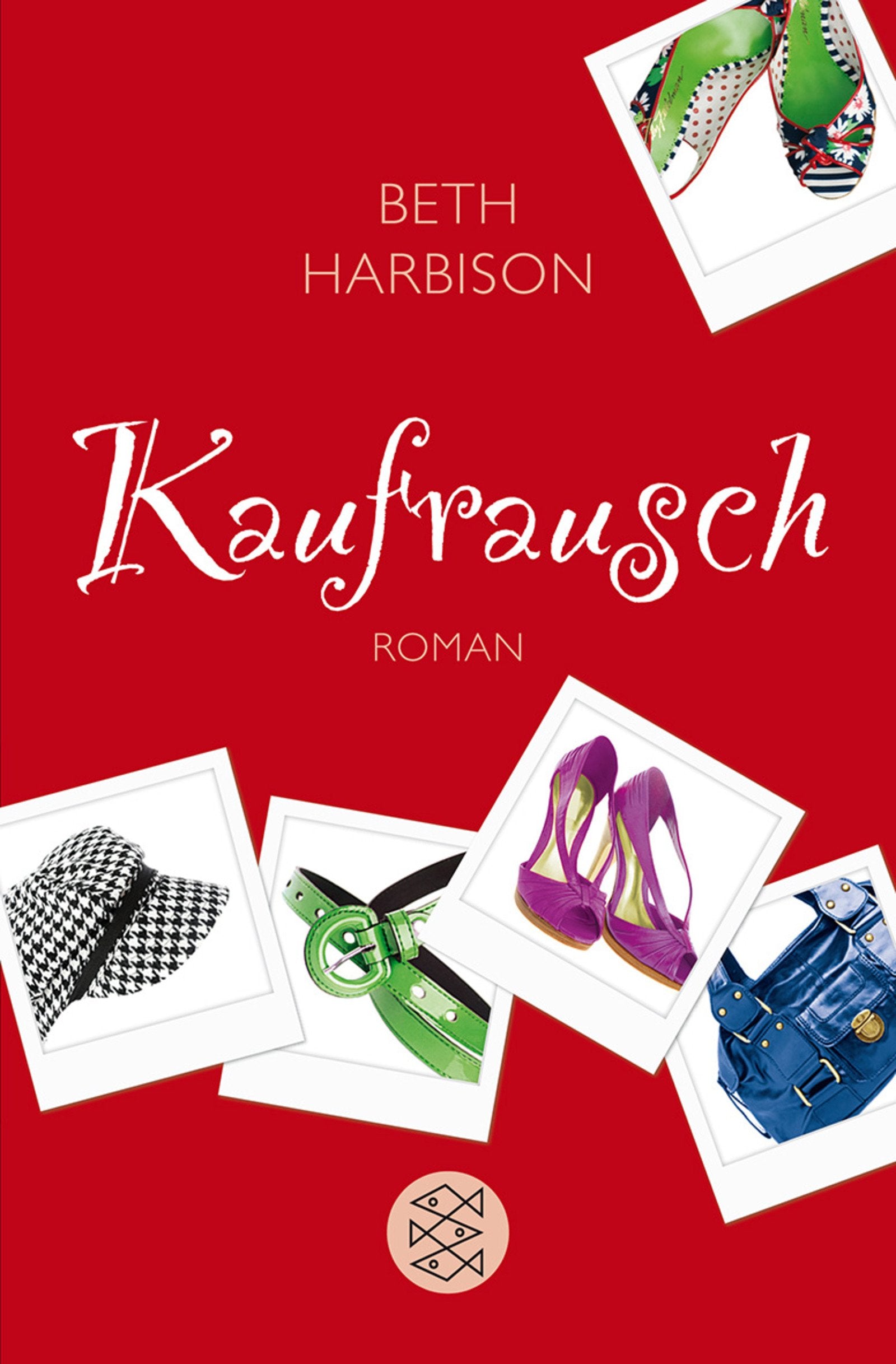 Kaufrausch: Roman: Roman. Deutsche Erstausgabe Books
