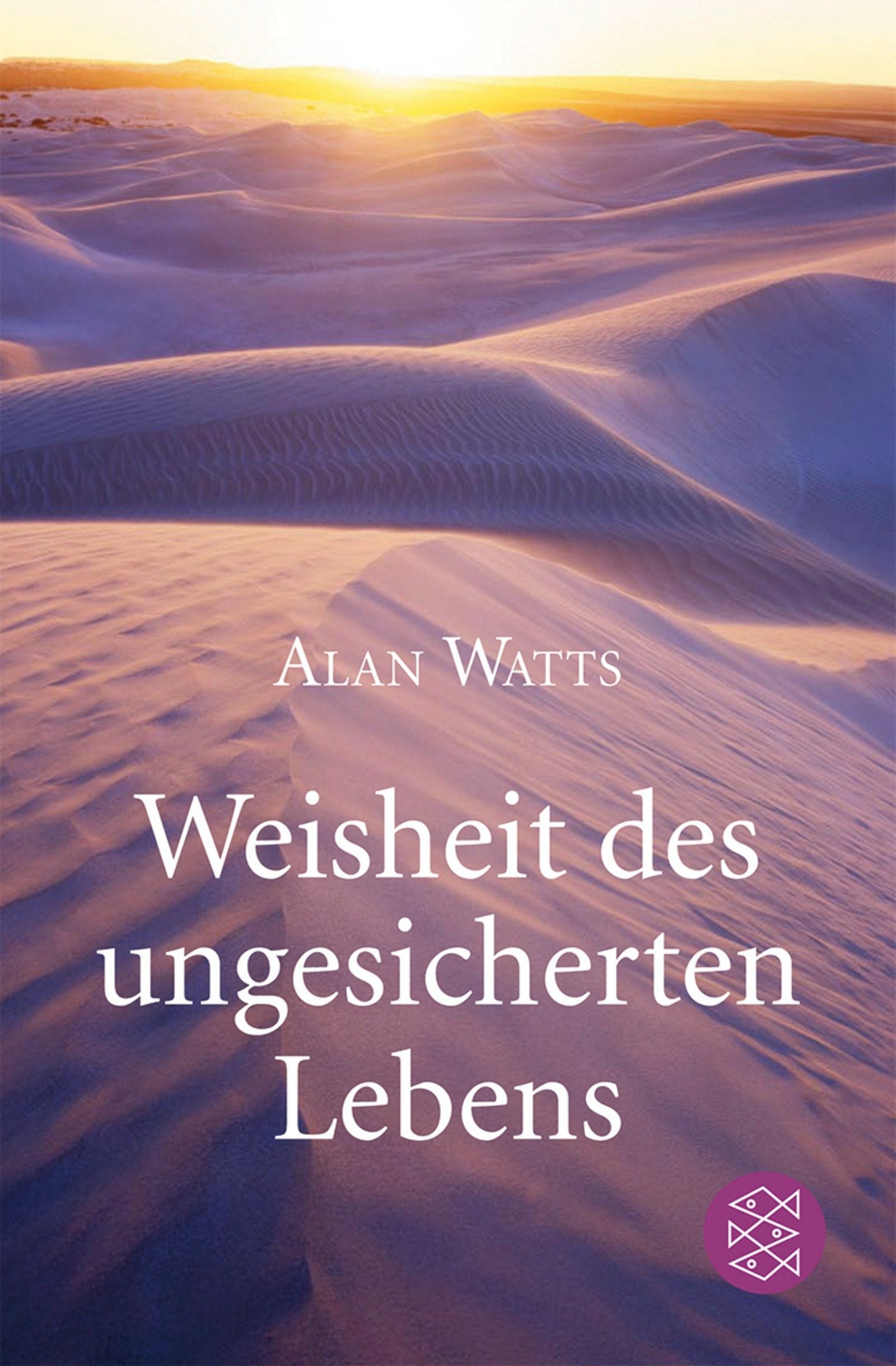 Weisheit des ungesicherten Lebens Psychology