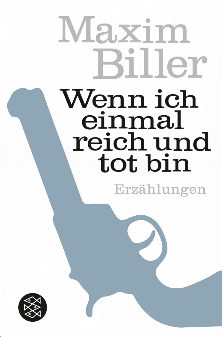 Wenn ich einmal reich und tot bin: Erzählungen Essays & Short Stories