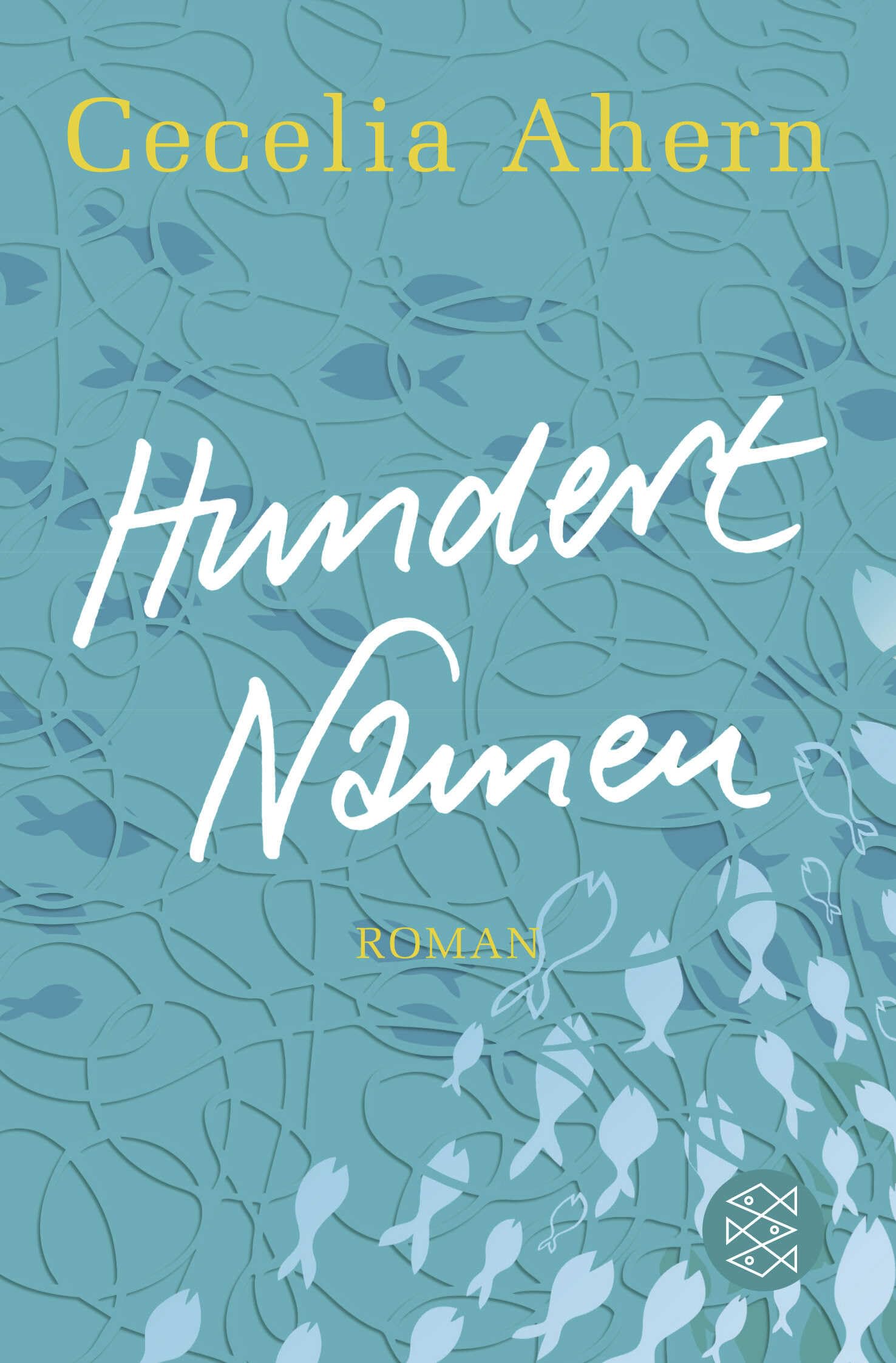 Hundert Namen: Roman Contemporary literature