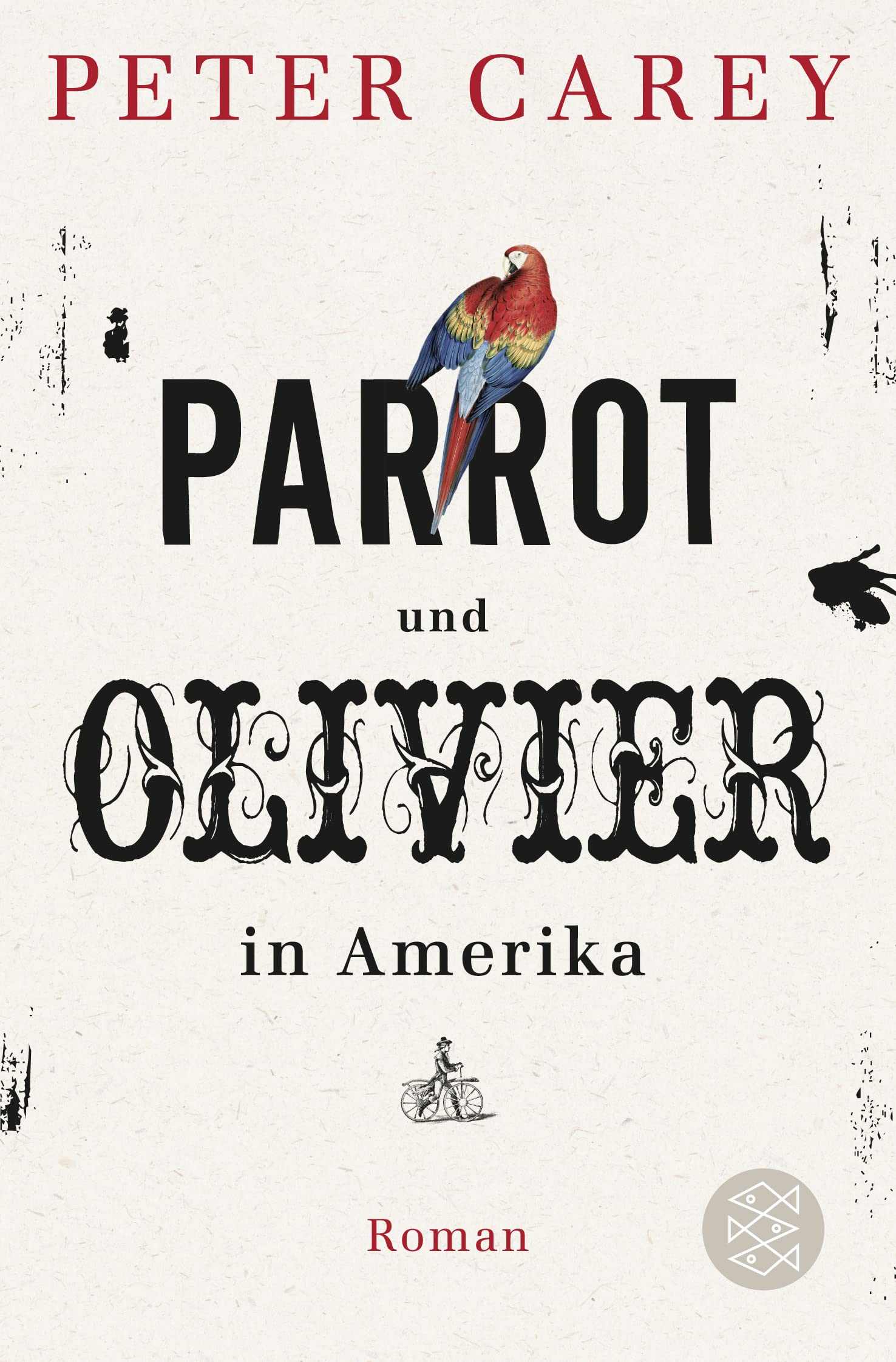 Parrot und Olivier in Amerika Contemporary literature