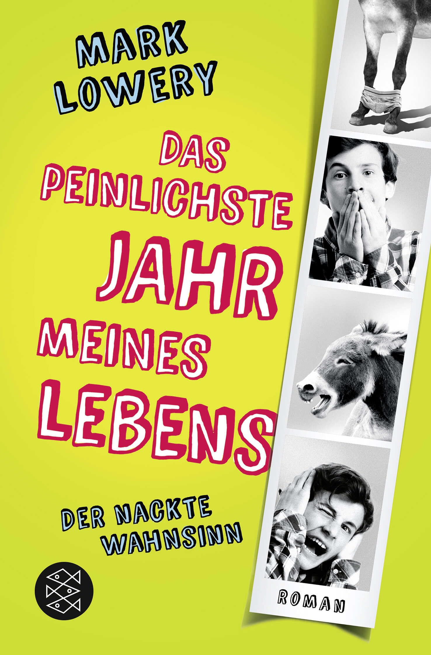 Das peinlichste Jahr meines Lebens: Roman Humour & Satire