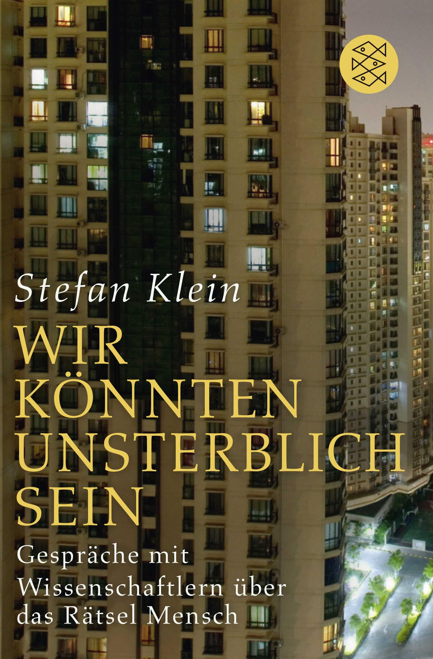 Product Image: »Wir könnten unsterblich sein«