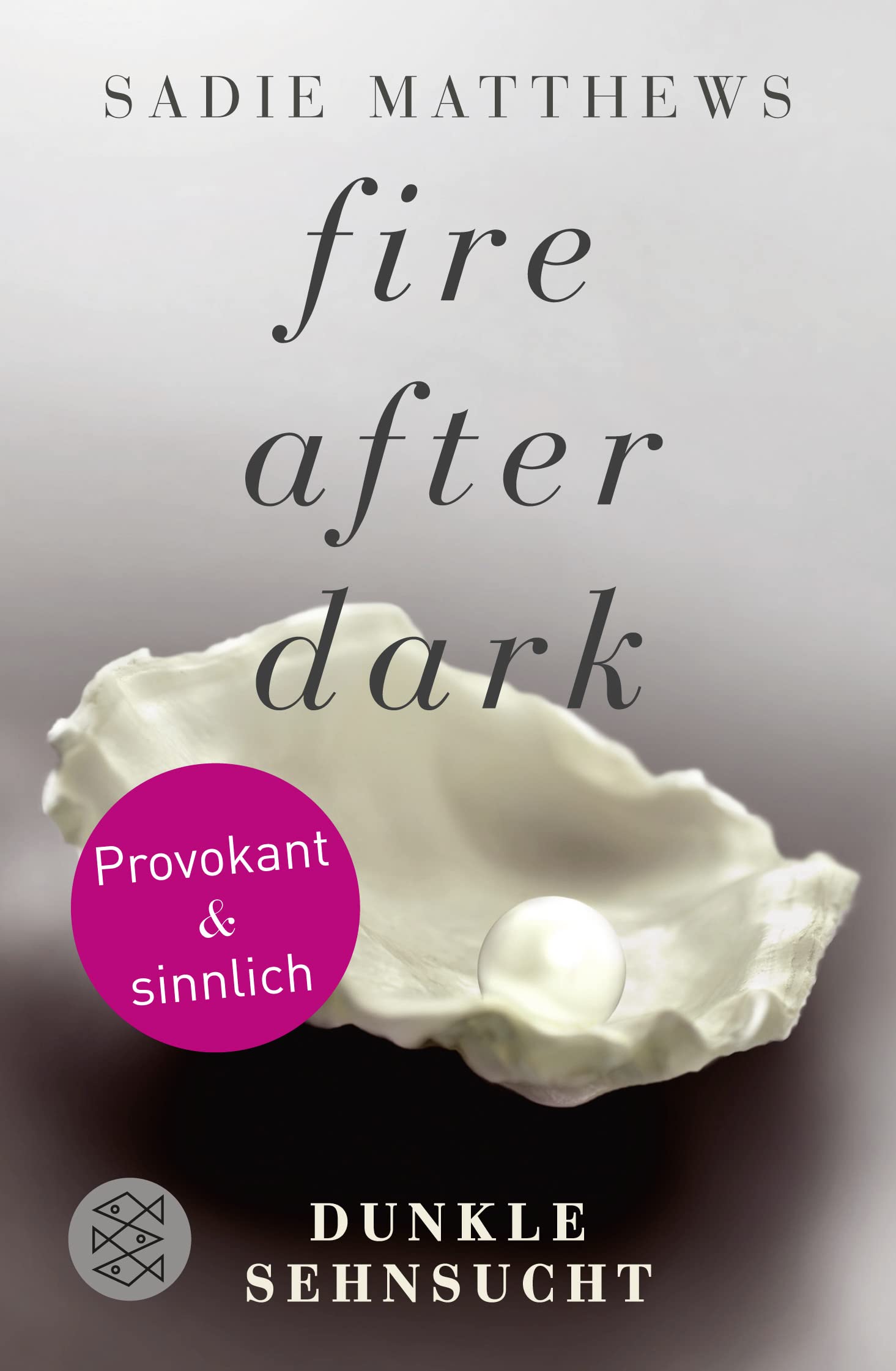 Product Image: Fire after Dark - Dunkle Sehnsucht