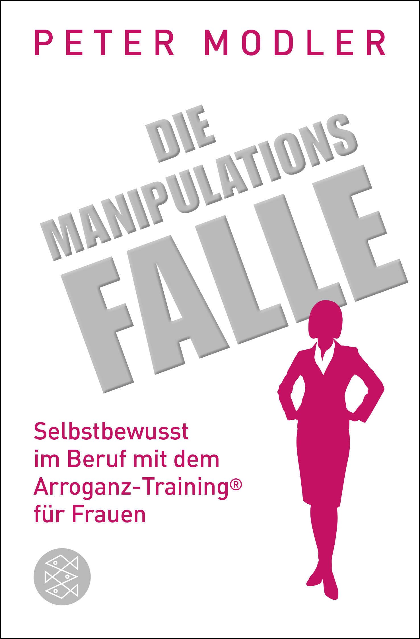Die Manipulationsfalle Business, Finance & Career Books