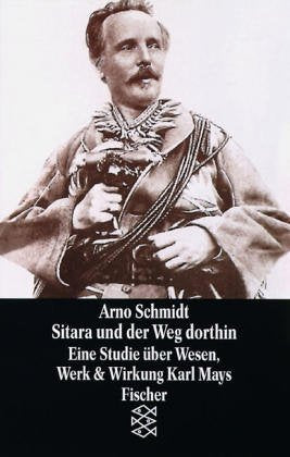 Sitara und der Weg dorthin: Eine Studie über Wesen, Werk und Wirkung Karl Mays Contemporary literature