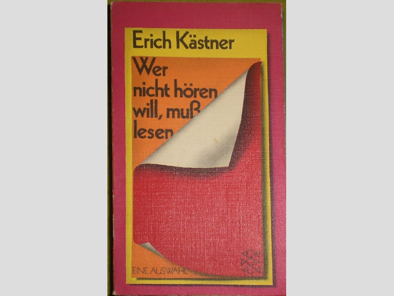 Wer nicht hören will, muss lesen.: Eine Auswahl. Books