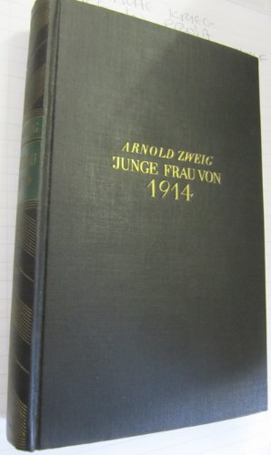 Junge Frau von 1914: Roman Classics