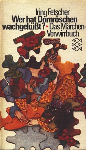 Wer hat Dornröschen wachgeküsst?: Das Märchen-Verwirrbuch book