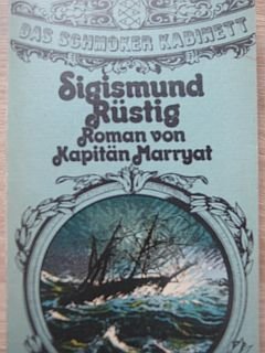 Product Image: Sigismund Rüstig oder Der Schiffbruch der Pacific. ( Das Schmöker Kabinett).