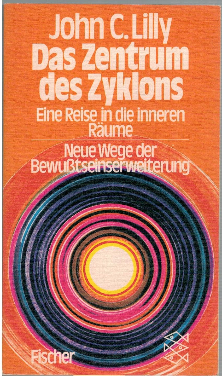 Das Zentrum des Zyklons: Eine Reise in die inneren Räume Philosophy