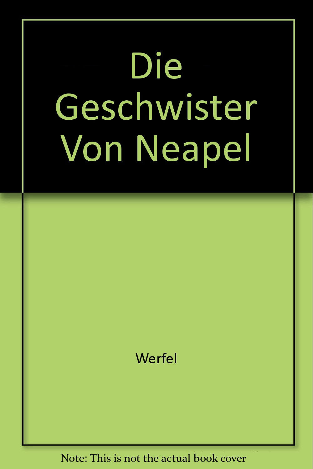 Die Geschwister von Neapel: Roman Classics