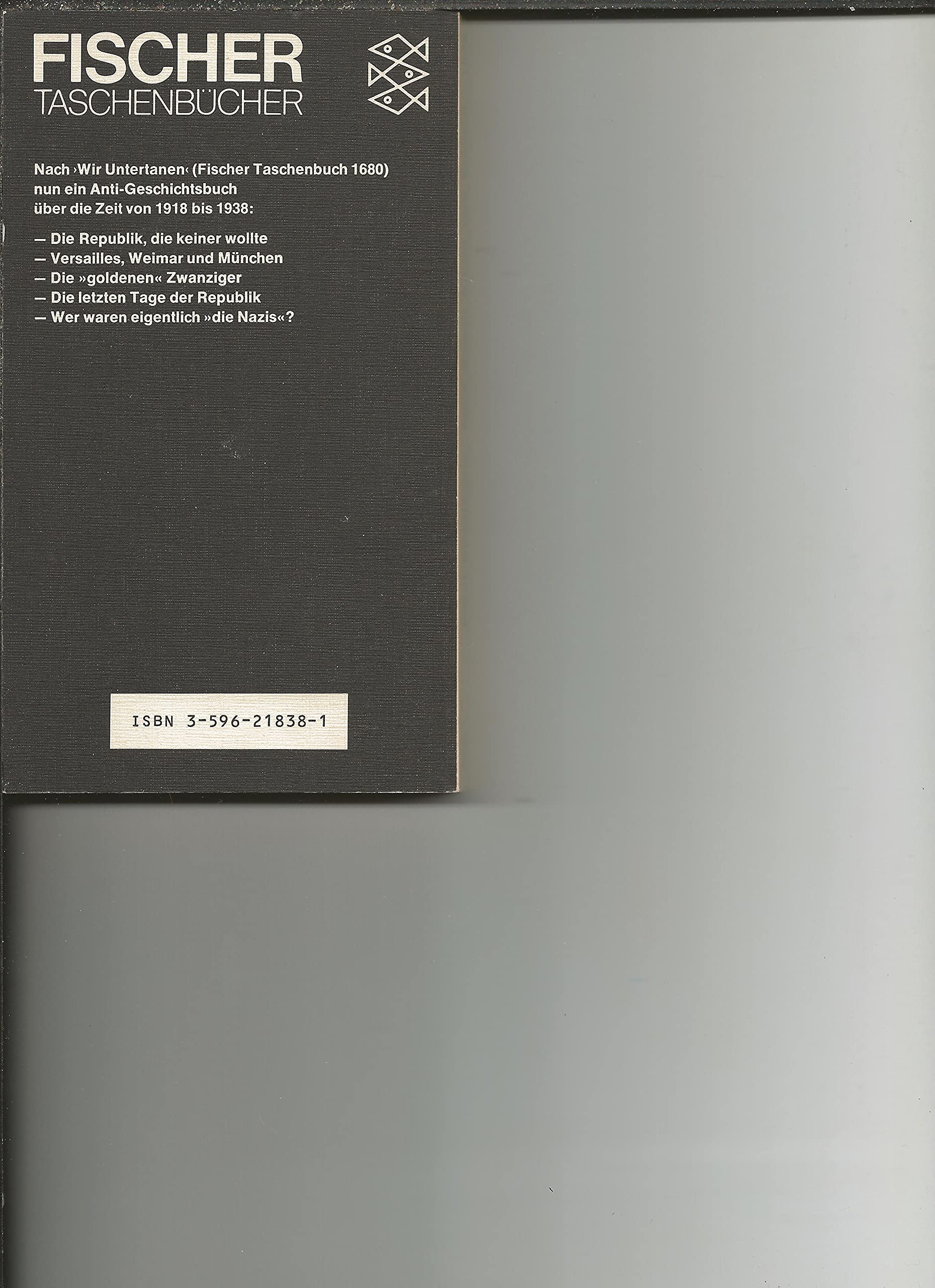 Einig gegen Recht und Freiheit. Deutsches Anti- Geschichtsbuch 2. Teil. German history