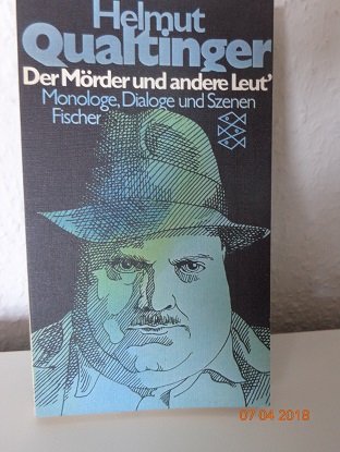 Mörder und andere Leut. Monologe, Dialoge und Szenen Arts & Music