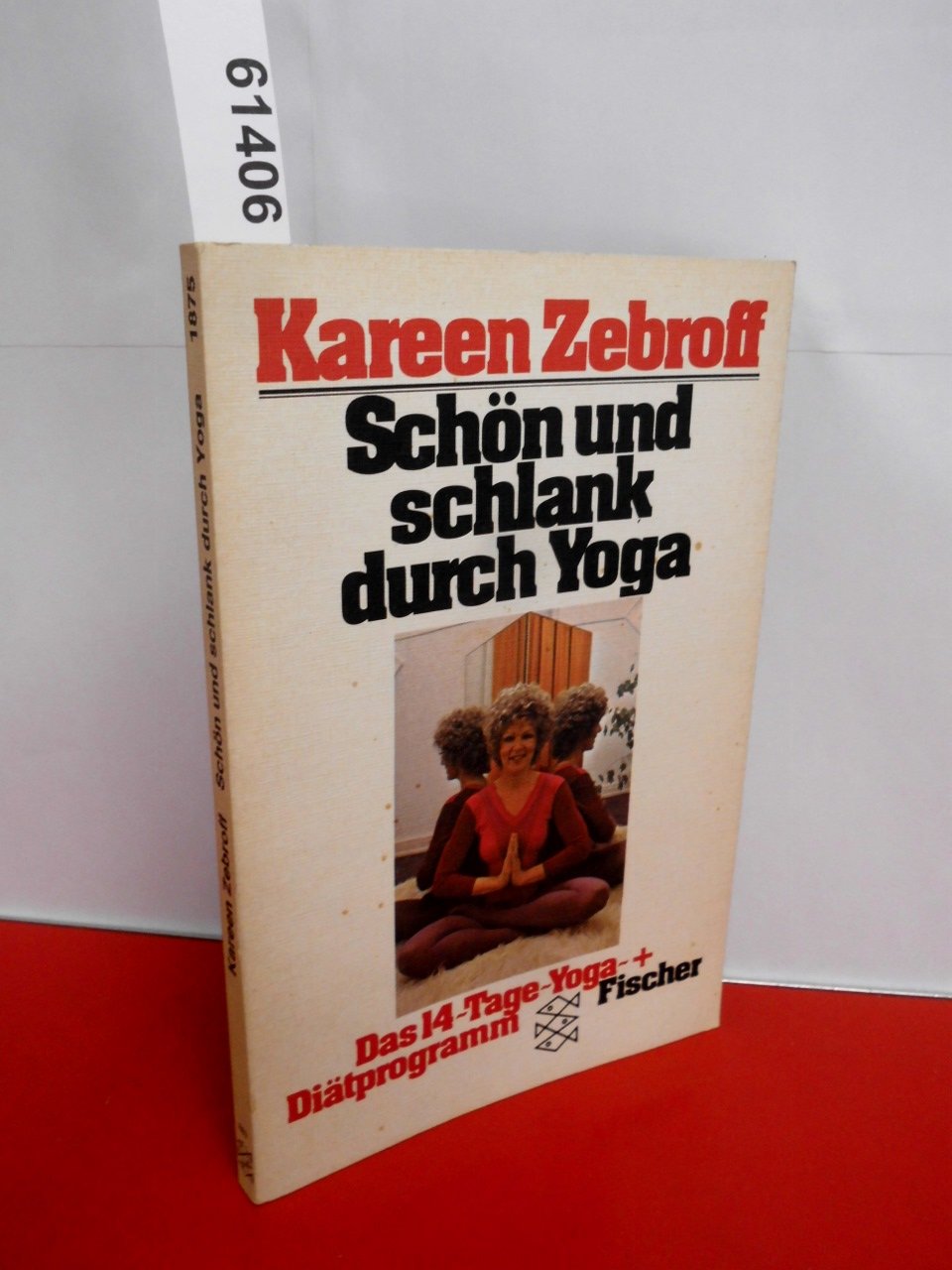 Schön und schlank durch Yoga. Das 14-Tage-Yoga-Diätprogramm Lifestyle