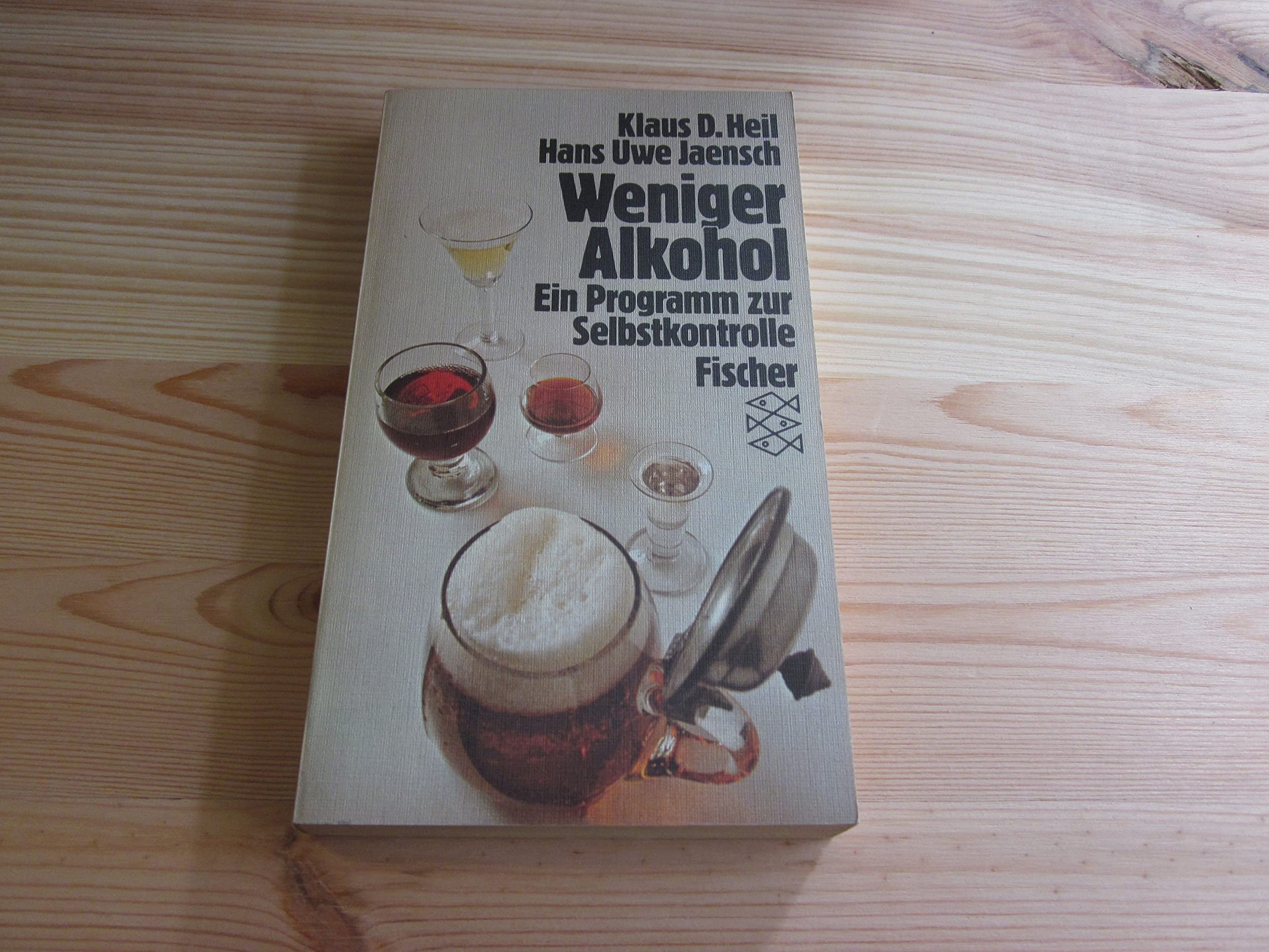 Weniger Alkohol. Ein Programm zur Selbstkontrolle. Medicine