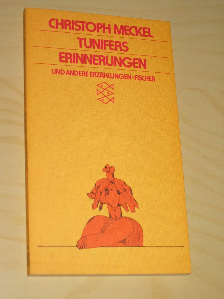 Tunifers Erinnerungen und andere Erzählungen (Fischer Taschenbücher) Books