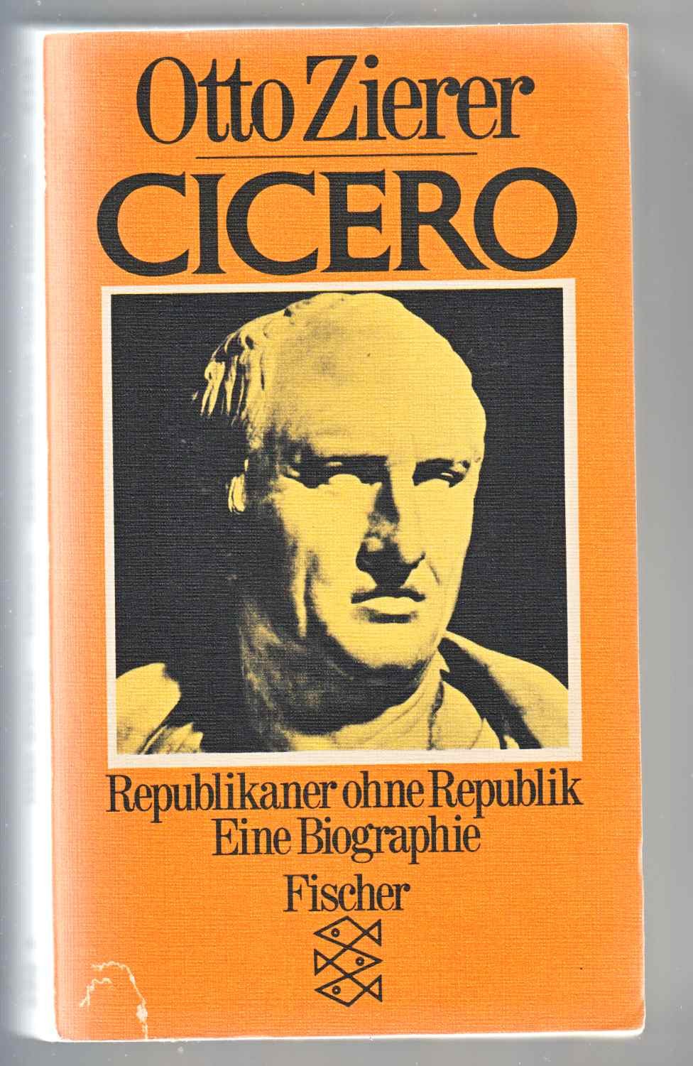 Product Image: Cicero. Republikaner ohne Republik.