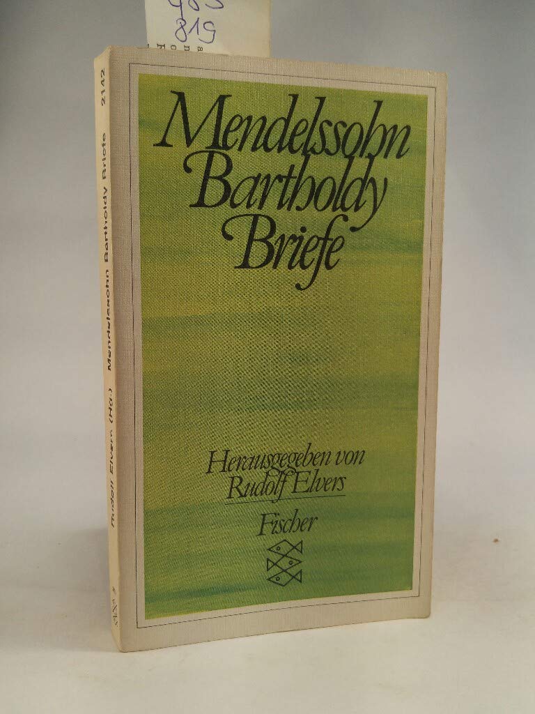 Mendelssohn-Briefe: Eine Auswahl mit Kommentaren und Abbildungen Arts & Music