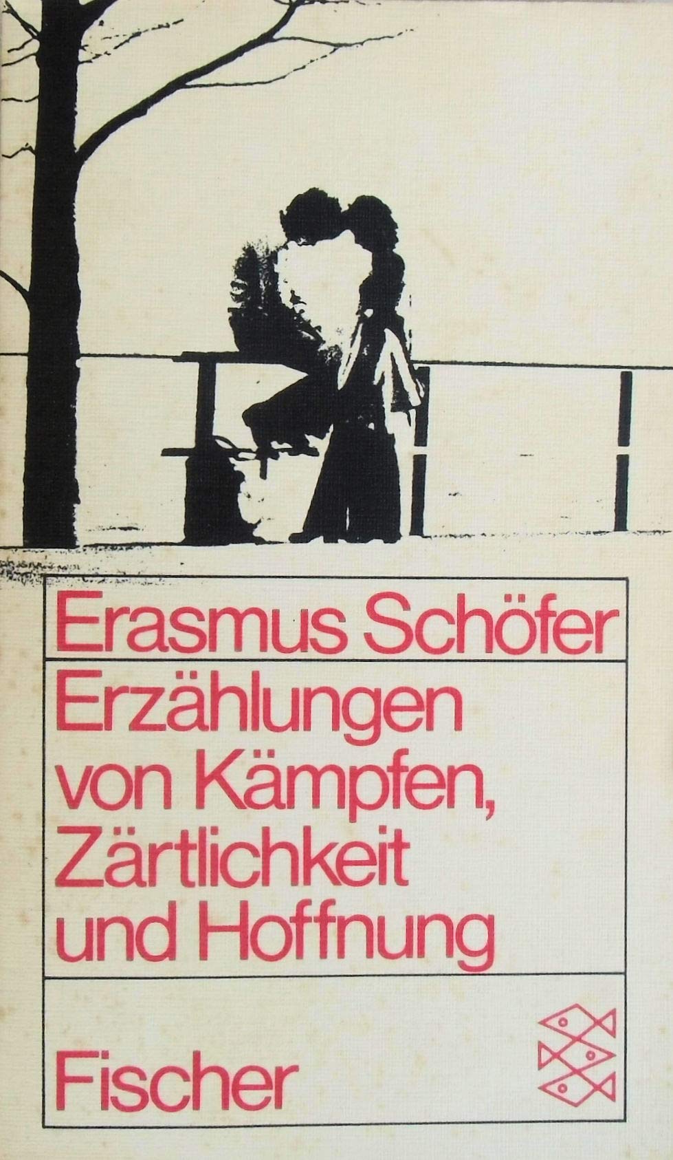 Erzählungen von Kämpfen, Zärtlichkeit und Hoffnung Books