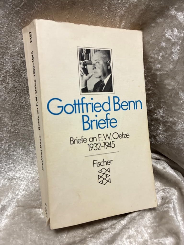 Briefe an F. W. Oelze: 1932-1945 Essays & Short Stories