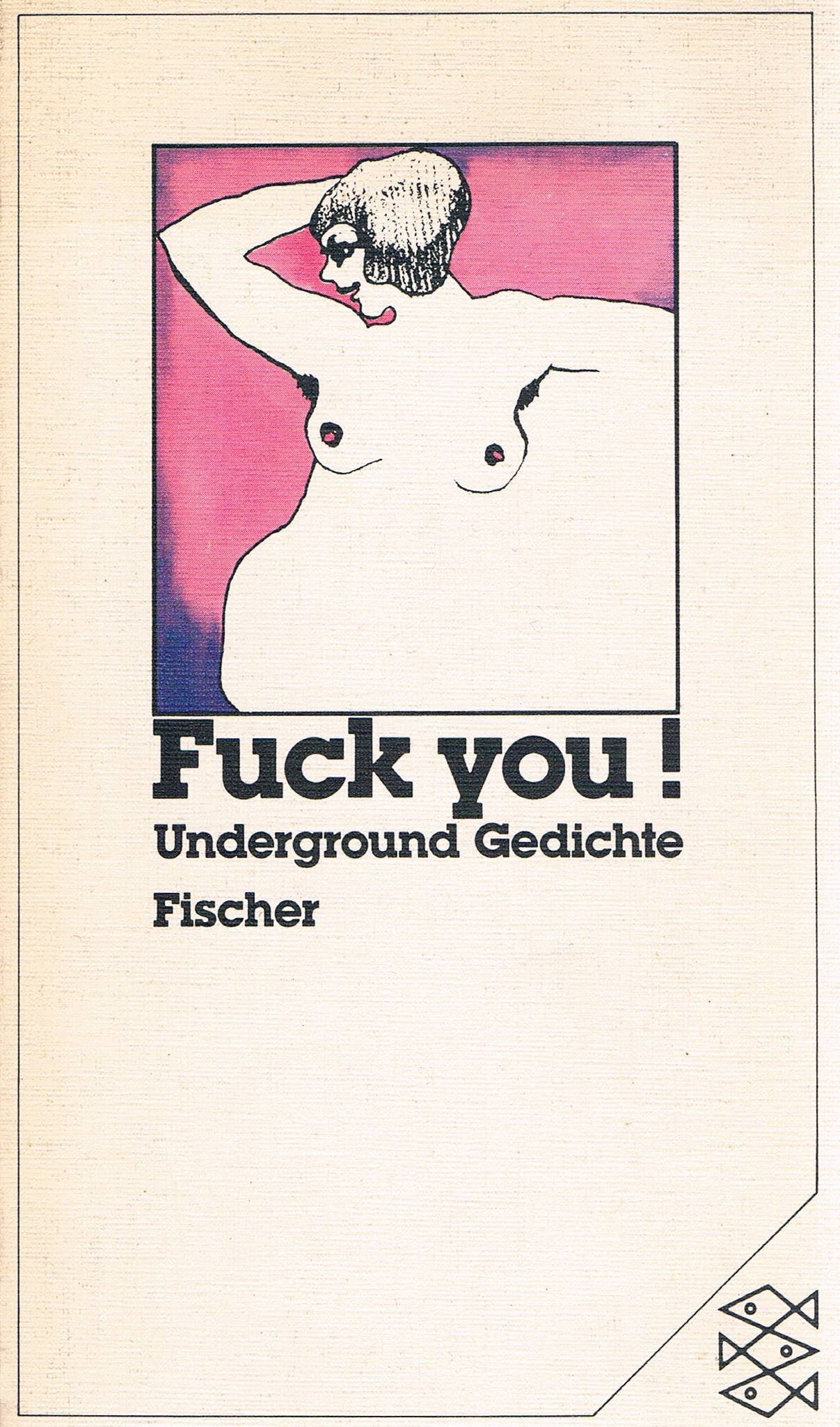 Fuck you!: Underground-Gedichte. Engl.-Dt Books
