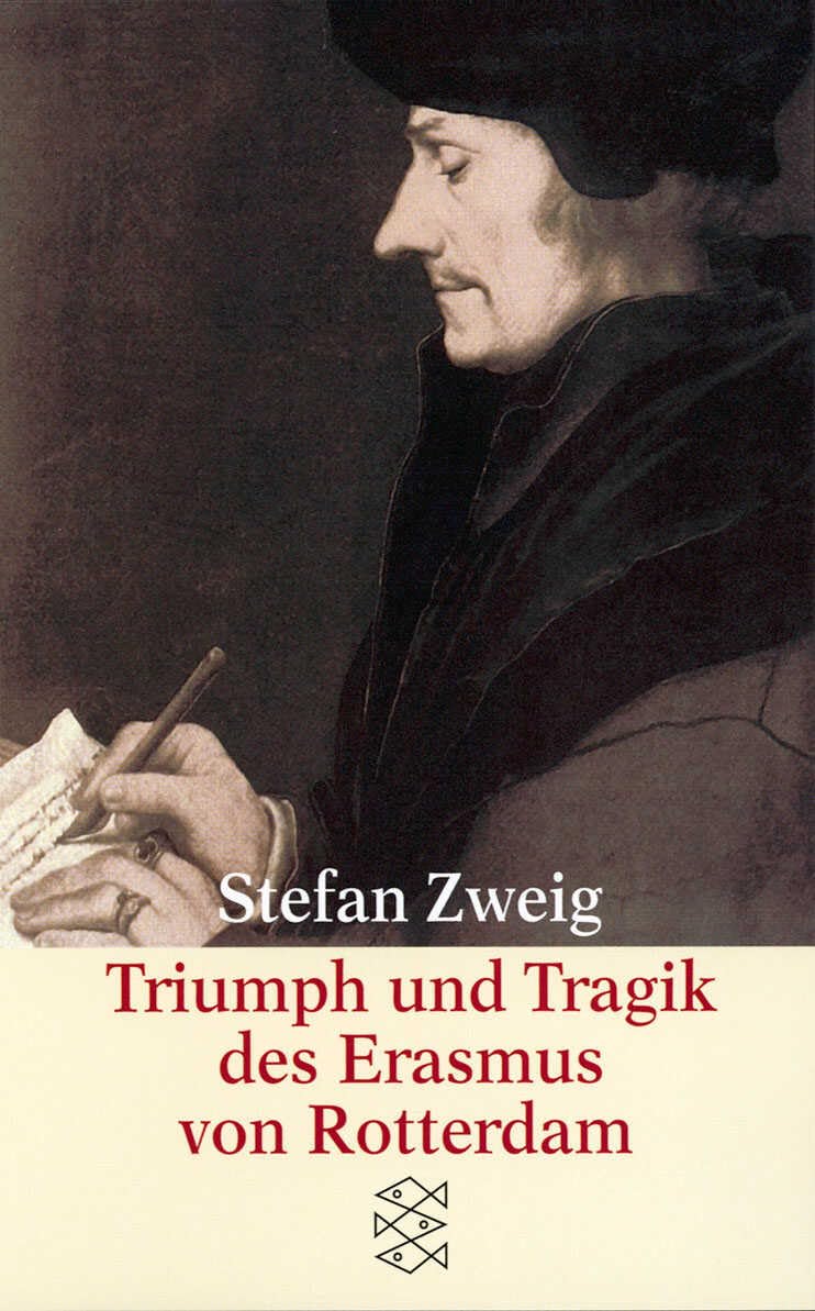 Triumph und Tragik des Erasmus von Rotterdam Classics
