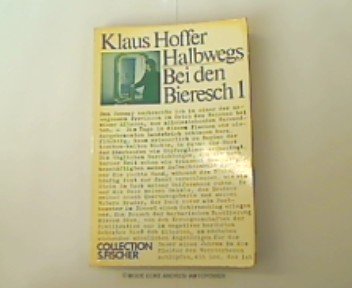 Halbwegs. Bei den Bieresch 1. Books
