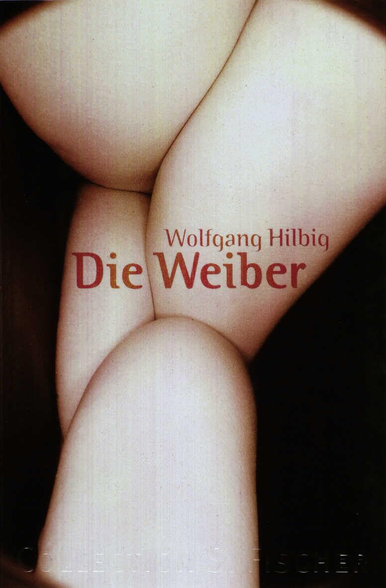 Die Weiber: Erzählung (Collection S. Fischer) Contemporary literature