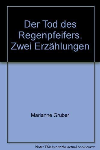 Der Tod des Regenpfeifers: Zwei Erzählungen Books