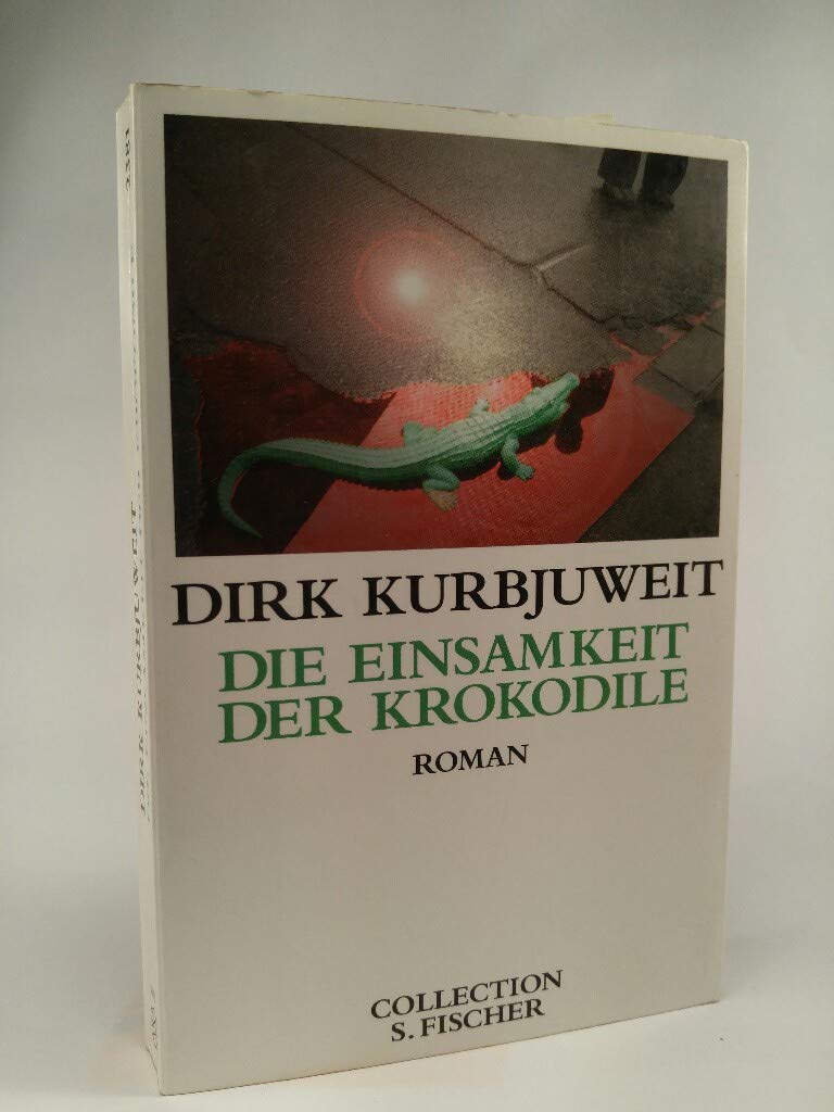 Product Image: KURBJUWEIT, D: EINSAMK. D. KROKODILE